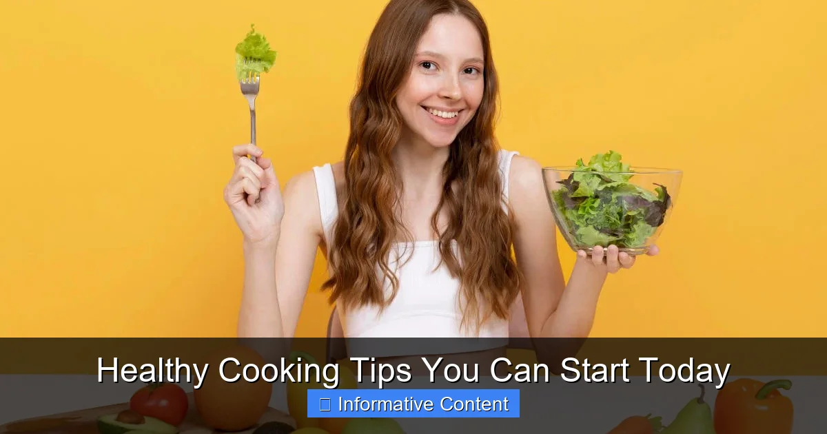 Healthy Cooking Tips You Can Start Today