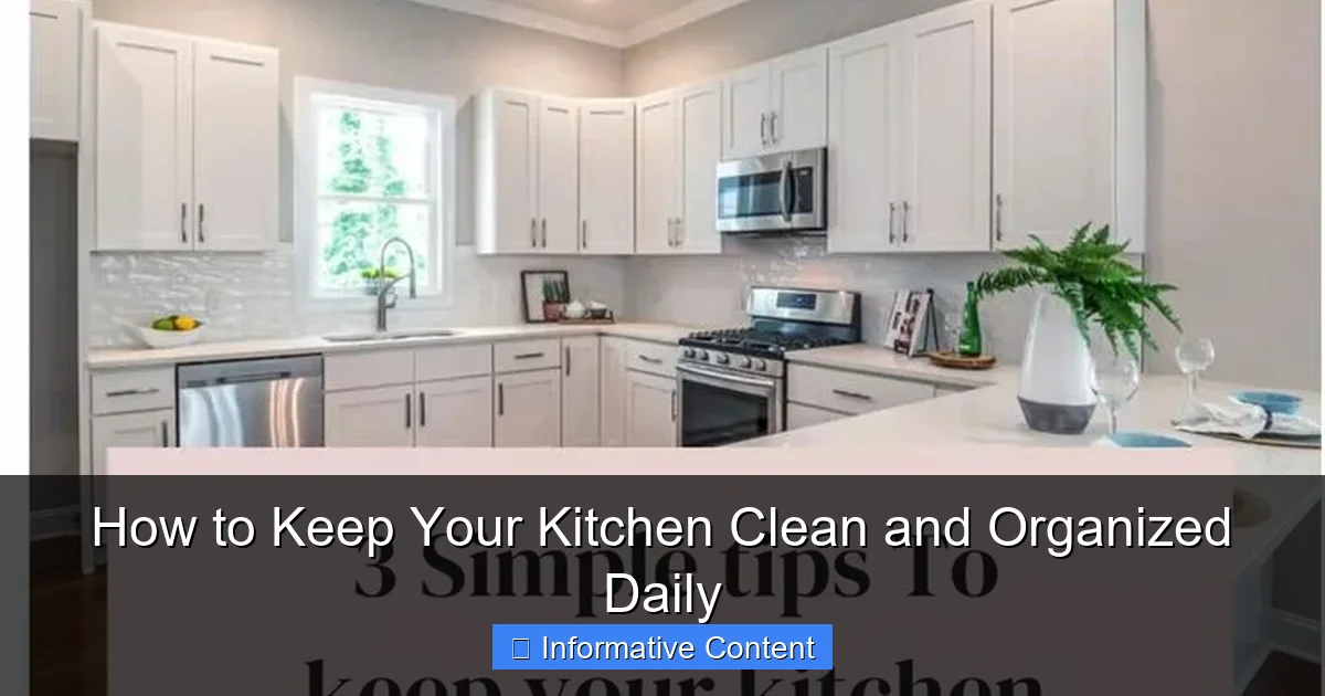 How to Keep Your Kitchen Clean and Organized Daily