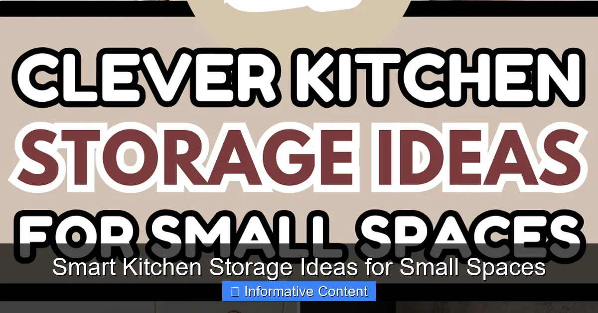 Smart Kitchen Storage Ideas for Small Spaces
